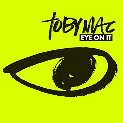 Eye on It [CD] Tobymac