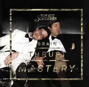 Brain Thrust Mastery [CD] We Are Scientists
