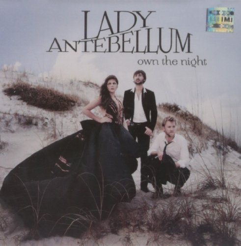 Own the Night [CD] Lady Antebellum