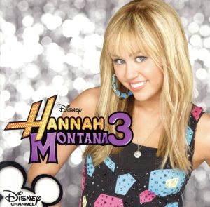 Hannah Montana Series 3 [CD] Original Soundtrack