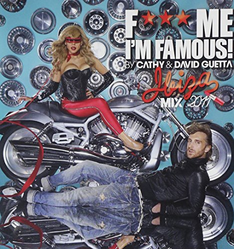 F*** Me I'M Famous 2011 [CD] DAVID GUETTA