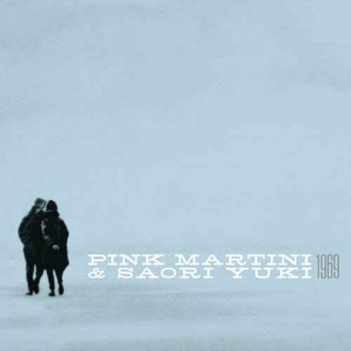 1969 [CD] PINK MARTINI & SAORI YUKI