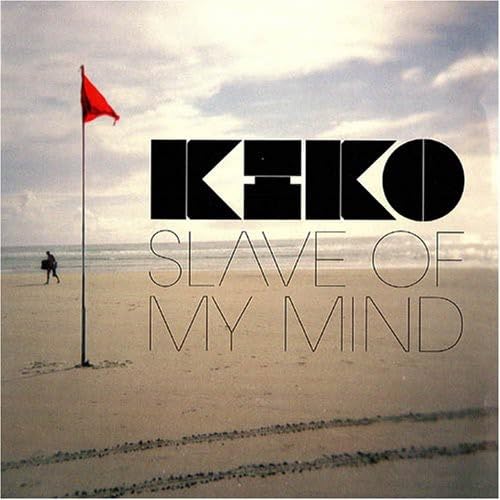 Slave of My Mind [CD] Kiko