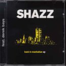Back in Manhattan [CD] Shazz