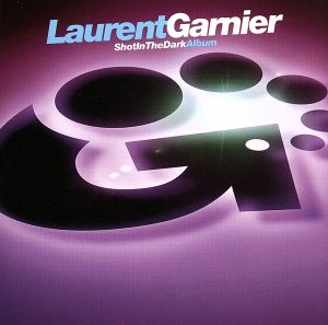 Shot in the Dark [CD] Garnier， Laurent