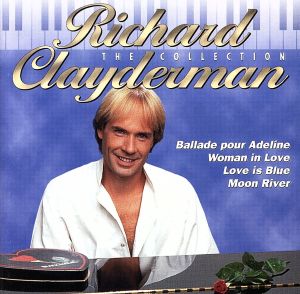 Collection [CD] Richard Clayderman リチャードクレイダーマン
