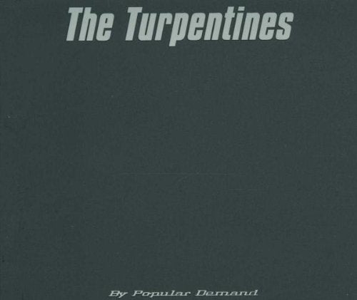 By Popular Demand [CD] Turpentines