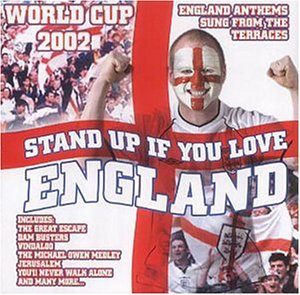 Stand Up If You Love England.. [CD] Various