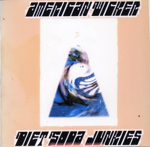 Diet Soda Junkies [CD] American Wicker