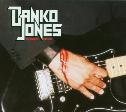 We Sweat Blood [CD] Danko Jones