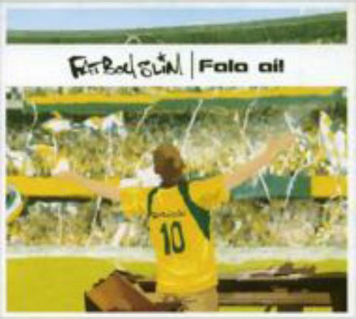 Fala ai! [CD] FATBOY SLIM