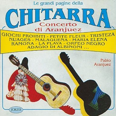 Le Grandi Pagine Della Chitarra (Concerto Di Aranjuez) [CD]
