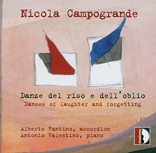 Dances of Laughter & Forgetting [CD] Nicola Campogrande Alberto Fantino; Antonio Valentino