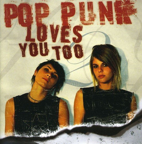 Pop Punk Loves You Too [CD] Various Artists