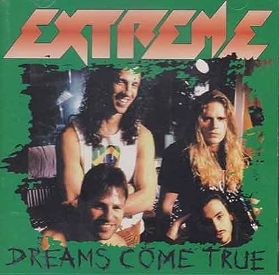 Dreams Come True [CD] Extreme -