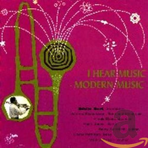 I HEAR MODERN MUSIC [CD] EDDIE BERT