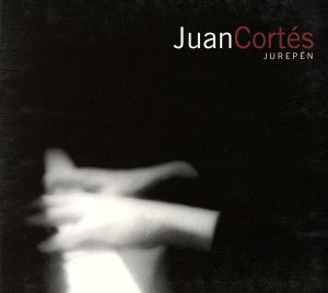 Jurepen [CD] Juan Cortes