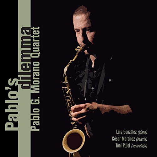 Pablo's Dilemma [CD] Pablo G Morano