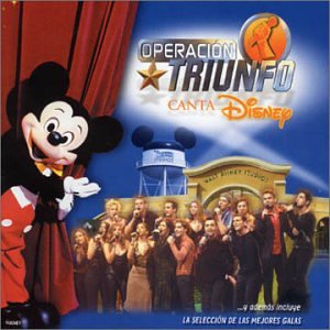 Operaci￠n Triunfo / Canta Disney [CD] Various