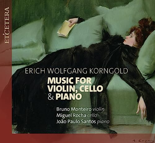 KORNGOLD: MUSIC FOR VIOLIN， CELLO & PIANO [CD]