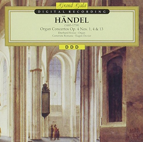 Organ Concerto Opera 4 No. 1 4 & 13 [CD]