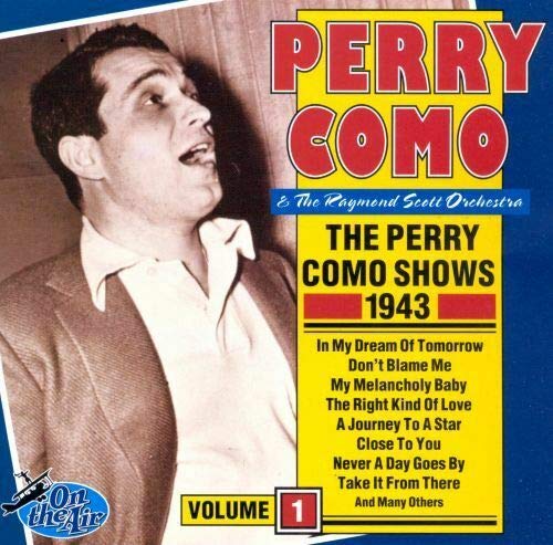 The Shows 1943 [CD] Perry Como