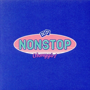 NONSTOP(輸入盤) [CD] OH MY GIRL