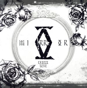 4thミニアルバム - MIRROR (韓国盤)(White Versdion) [CD] Cross Gene