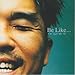 10集 Be Like(韓国盤) [CD] キム・ゴンモ
