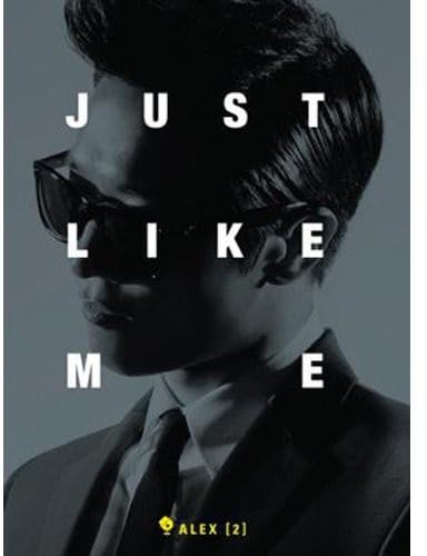 Just Like Me Vol.2 [CD] Alex(アレックス)