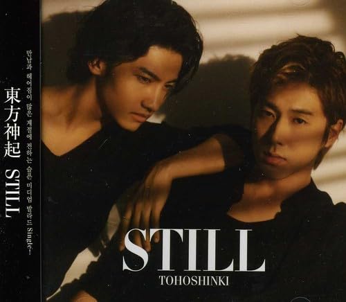 Still [CD] Tohoshinki; TVXQ