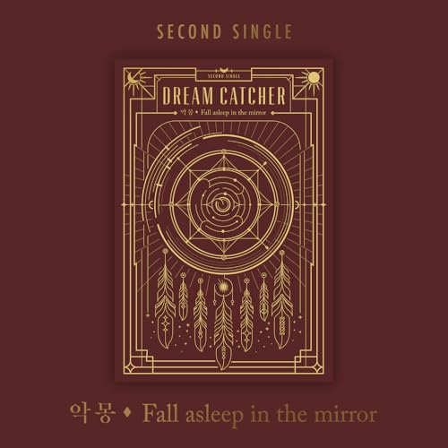 Dreamcatcher SECOND SINGLE [悪夢 (Nightmare)-Fall asleep in the mirror]（韓国盤） [CD] Dreamcatcher