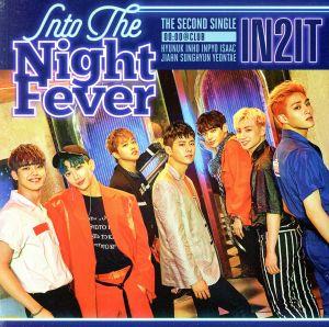 IN2IT 2ndシングル - INTO THE NIGHT FEVER (ランダムバージョン) [CD] IN2IT