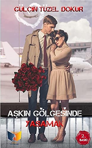 Askin Glgesinde Yasamak [ペーパーバック] Glin Tzel Dokur