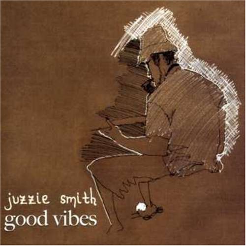 Goodvibes [CD] Smith， Juzzie