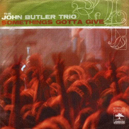 Something's Gotta Give [CD] John Butler; John Butler Trio