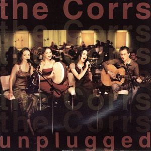 Corrs Unplugged [CD] Corrs コアーズ