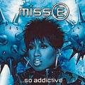 Miss E...so Addictive [CD] Missy Elliott ミッシーエリオット