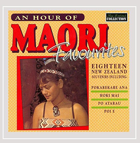 An Hour of Maori Favourites [CD]