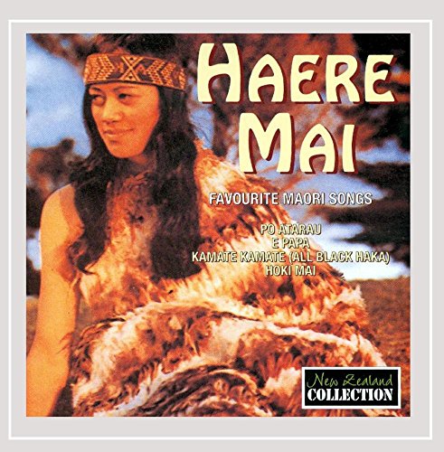 Haere Mai - Favorite Maori Songs [CD]