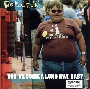 【輸入盤】Ｙｏｕ’ｖｅ Ｃｏｍｅ Ａ Ｌｏｎｇ Ｗａｙ， Ｂａｂｙ [CD] Fatboy Slim ファットボーイスリム