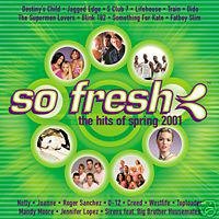 So Fresh - The Hits Of Spring2001 [CD]