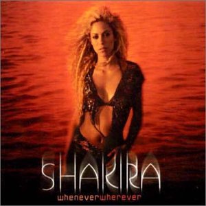 Whenever Wherever [CD] Shakira
