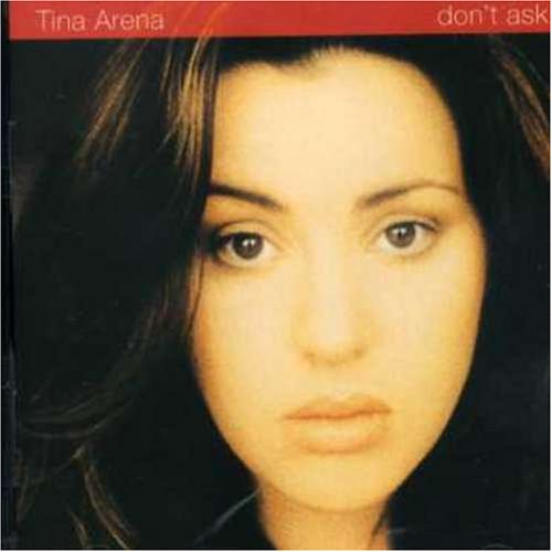 Don't Ask [CD] Arena， Tina