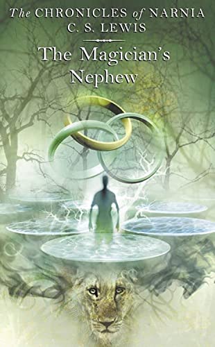 The Magician's Nephew (The Chronicles of Narnia) [ペーパーバック] Lewis， C. S. Baynes， Pauline; Nielsen， Cliff