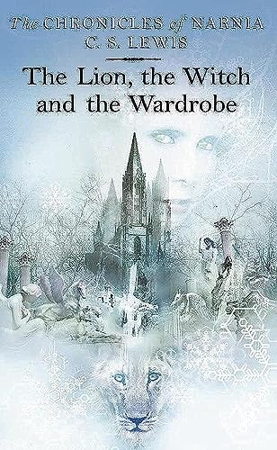 The Lion， the Witch and the Wardrobe (The Chronicles of Narnia) [ペーパーバック] Lewis， C. S. Baynes， Pauline; Nielsen， Cliff