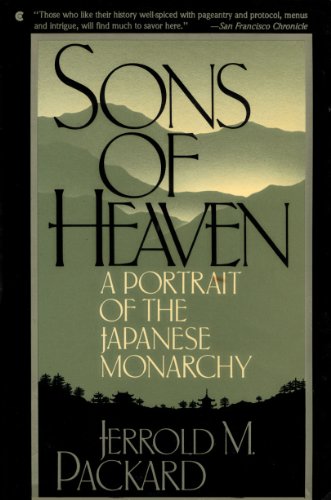 Sons of Heaven: A Portrait of the Japanese Monarchy [ペーパーバック]