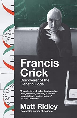 Francis Crick: Discoverer of the Genetic Code (Eminent Lives) [ペーパーバック] Ridley， Matt