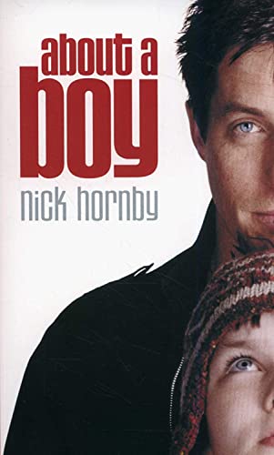 About a Boy [ペーパーバック] Hornby， Nick