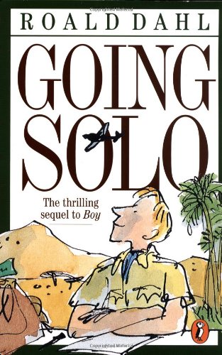 Going Solo [Jan 01， 1999] Dahl， Roald